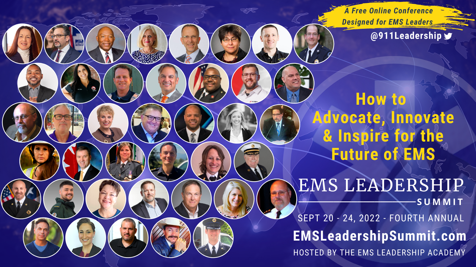 4th Annual EMS Leadership Summit EMS Leadership Academy