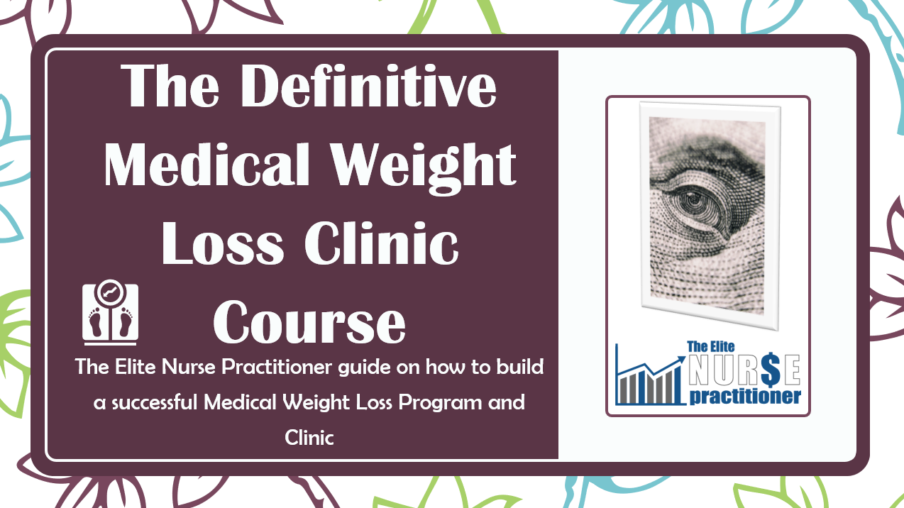 the-definitive-medical-weight-loss-clinic-course-b-the-elite-nurse