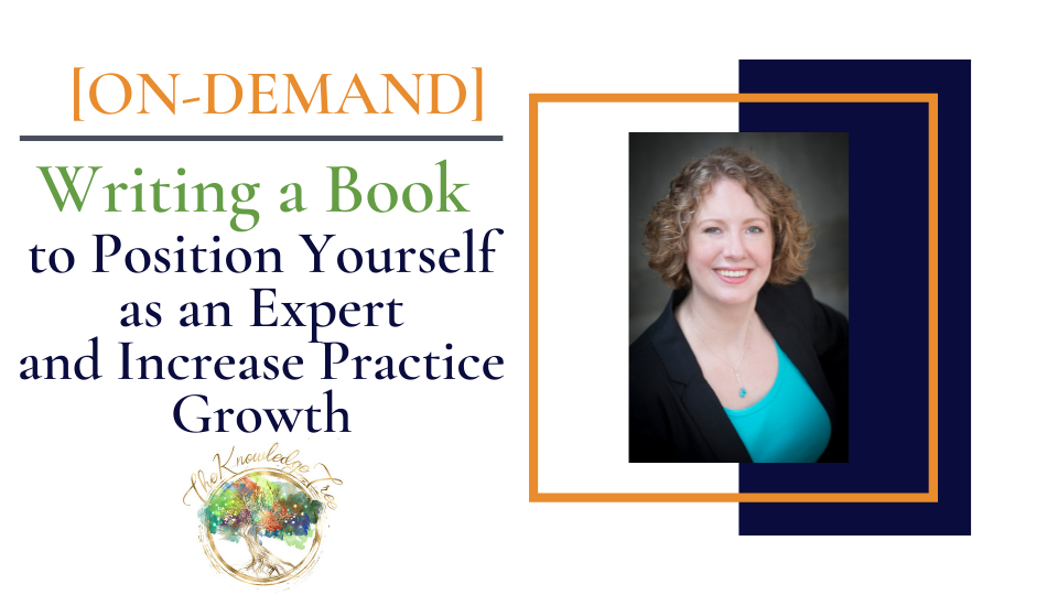 Writing a Book On-Demand CE Webinar for therapists, counselors, psychologists, social workers, marriage and family therapists