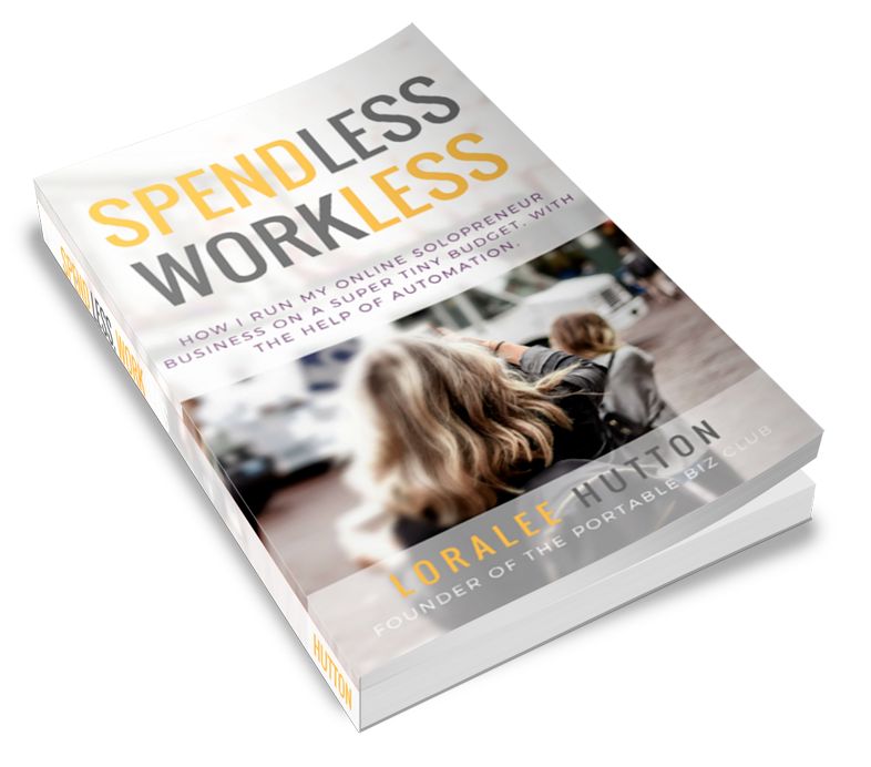 Spend Less Work Less Loralee Hutton