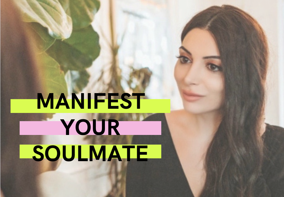 How to Manifest Love: 5 Powerful Strategies to Manifest Your Soulmate