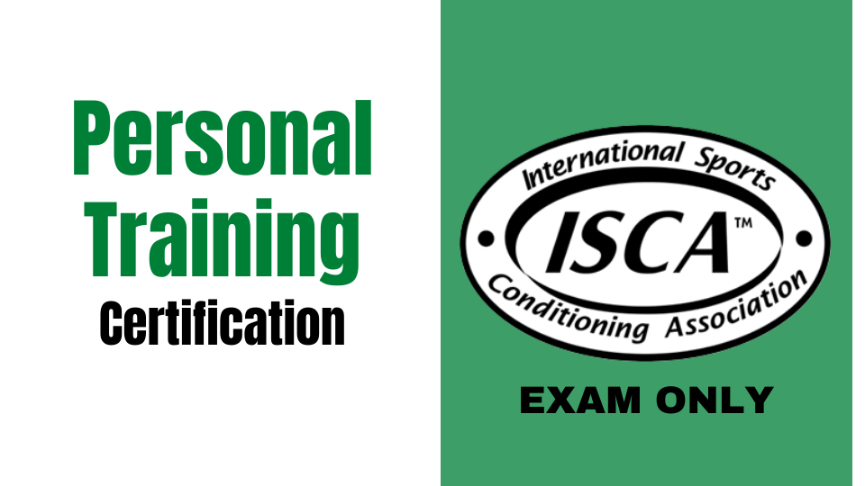 ISCA Personal Training Certification ISCA International Sports