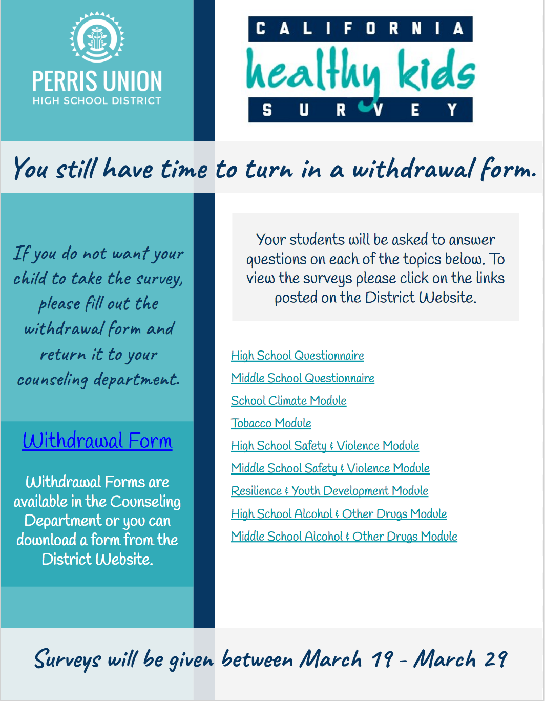 Headlines Perris Union High School District - students in grades 5 6 7 9 11 will be asked to take a very important survey that will help promote better health among our youth improve the school