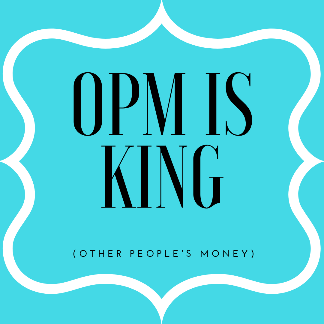 OPM (Other People's Money) Introduction Charm City Academy