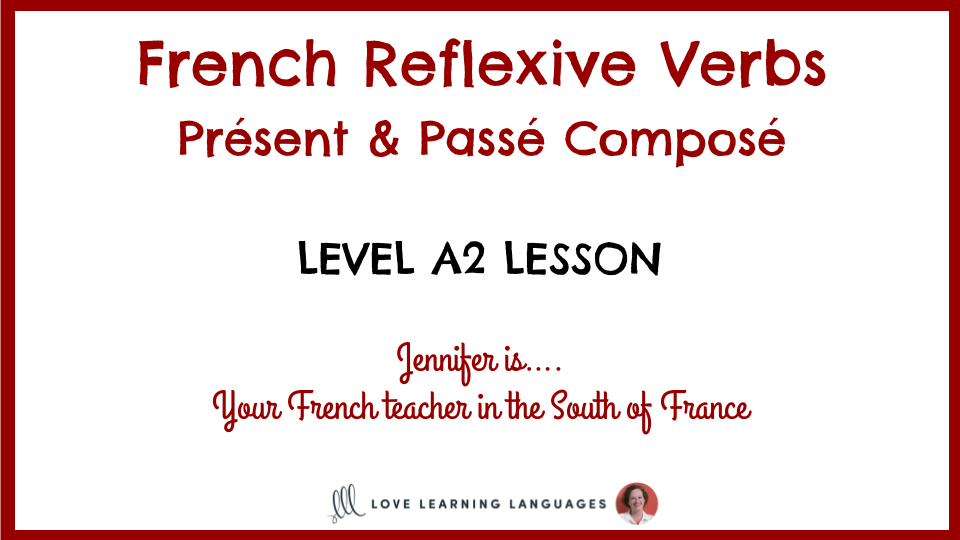 level-a2-french-reflexive-verbs-love-learning-languages-french