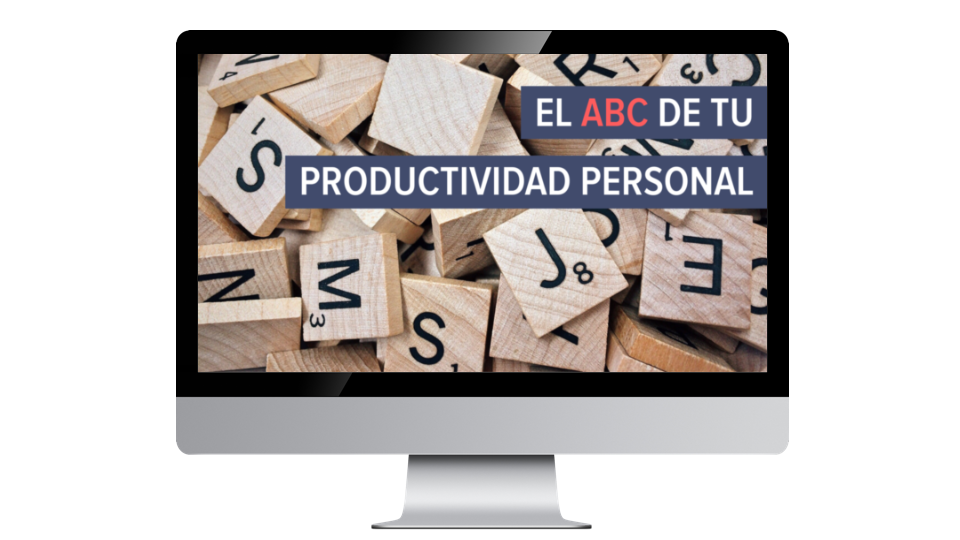 El ABC de tu Productividad Personal
