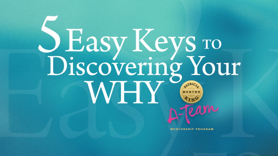 Product image for 5 Easy Keys to Discovering Your Why