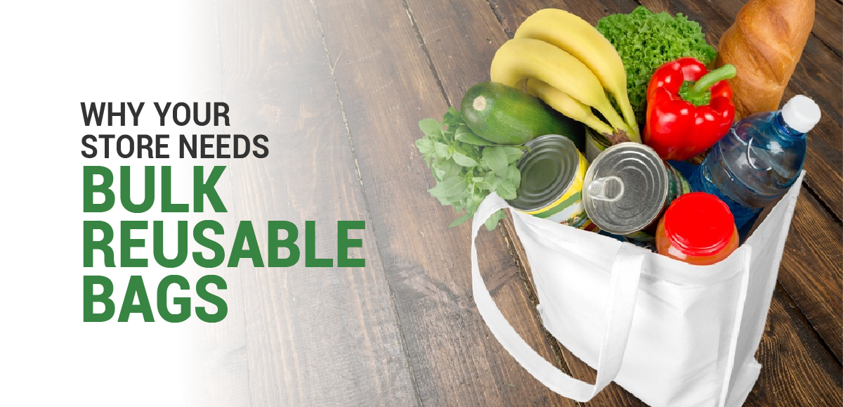 Make The Switch: Why Your Store Needs Bulk Reusable Bags