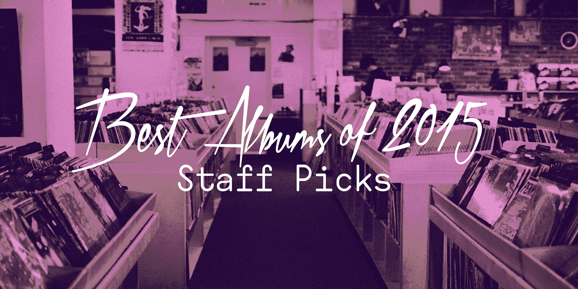 Best Albums of 2015: Staff Picks