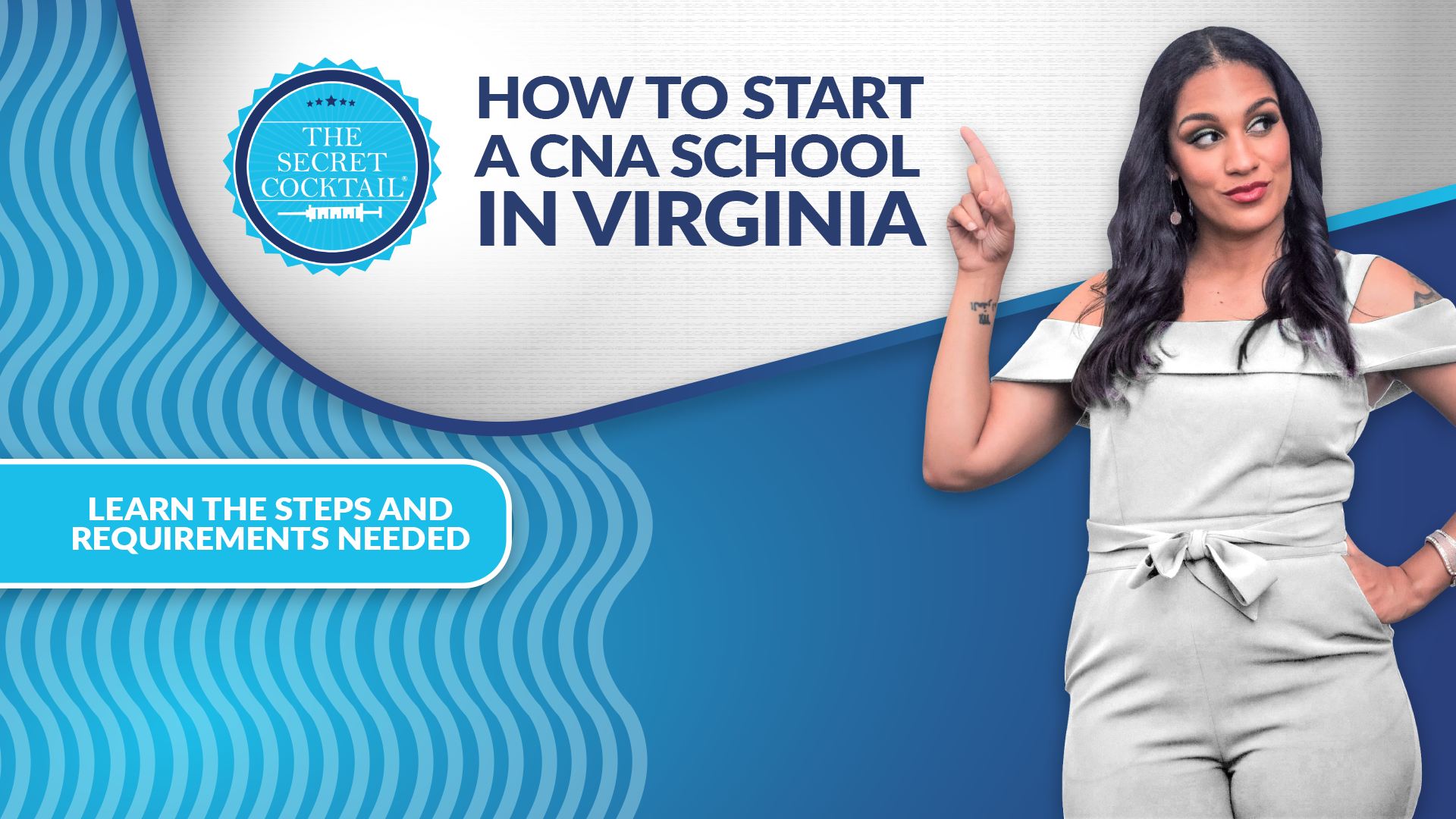 How to start a CNA school in Virginia The Secret Cocktail University