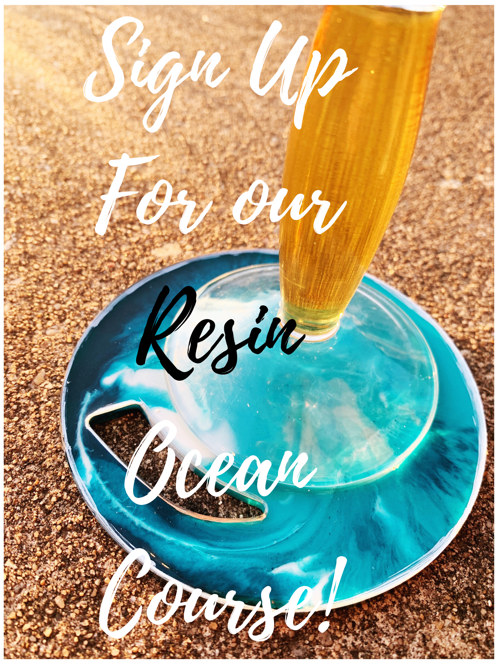 Sign Up for Resin Ocean Course
