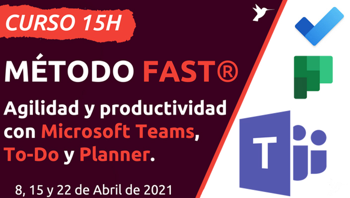 Product image for EL Método FAST® - Dispara tu productividad con Microsoft Teams, To-Do y Planner. Abril 2021