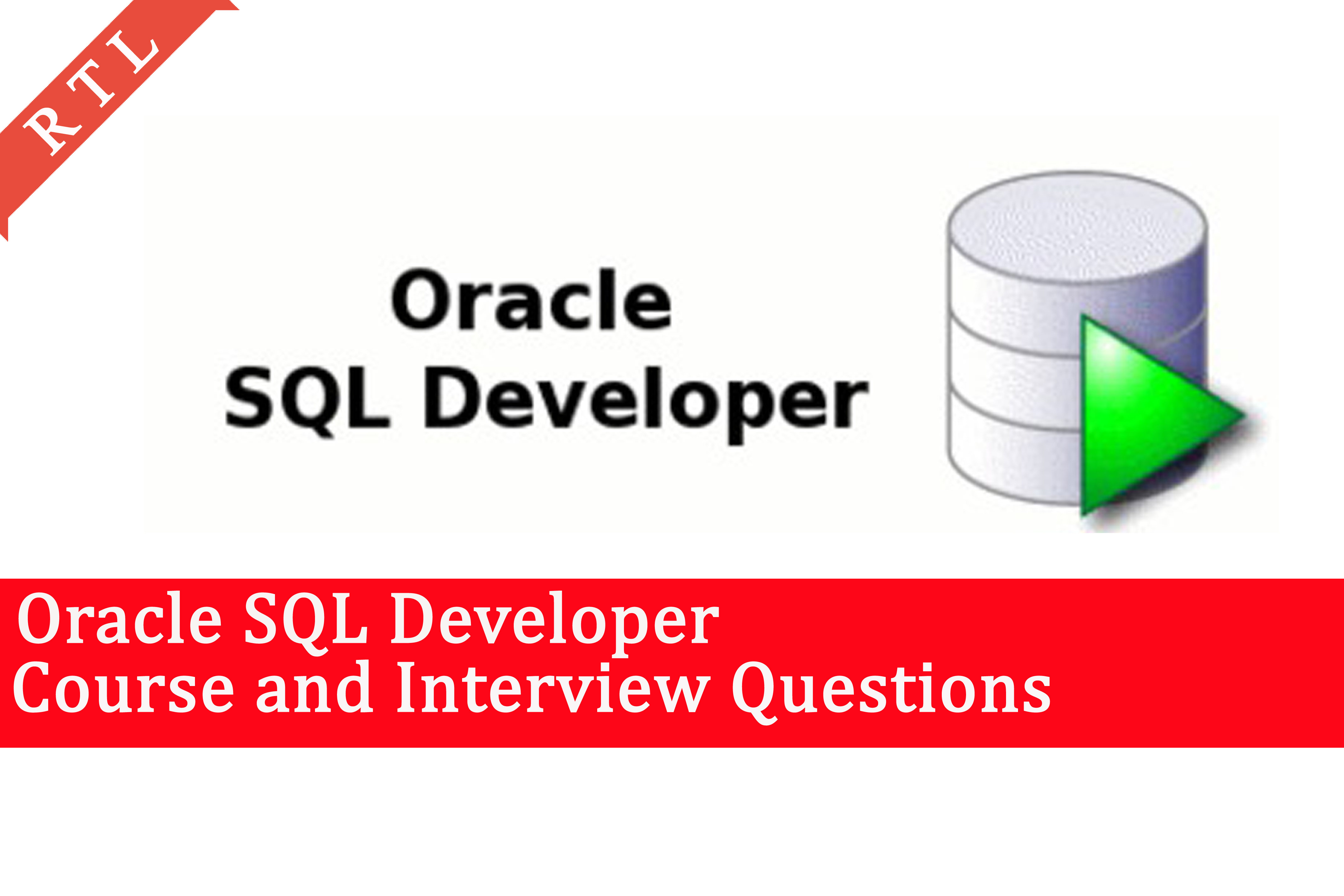 Oracle SQL (Structured Query Language) Course & Interview Questions