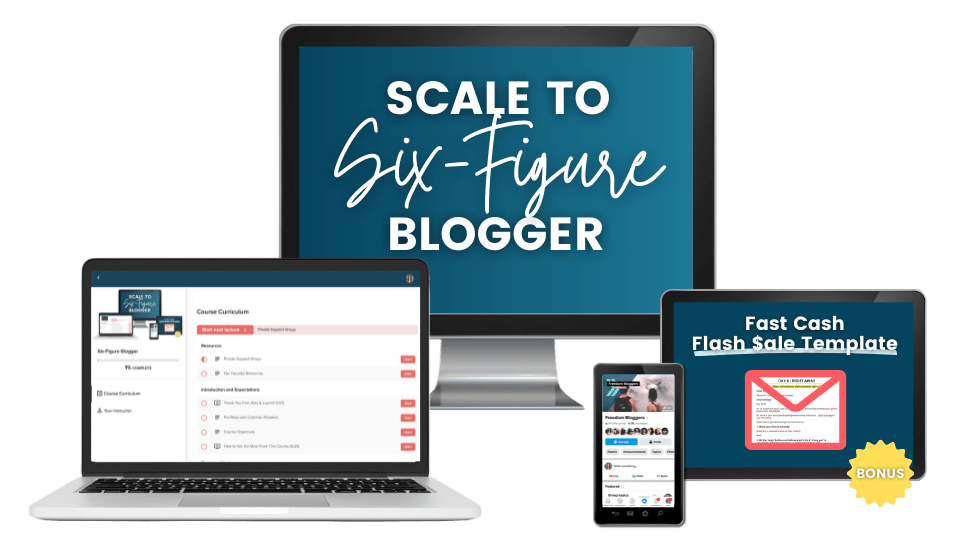 scale to six figure blogger