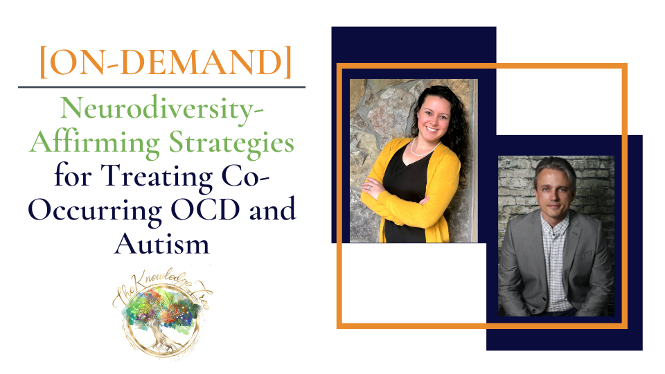 OCD & Autism On-Demand CE Webinar for therapists, counselors, psychologists, social workers, marriage and family therapists