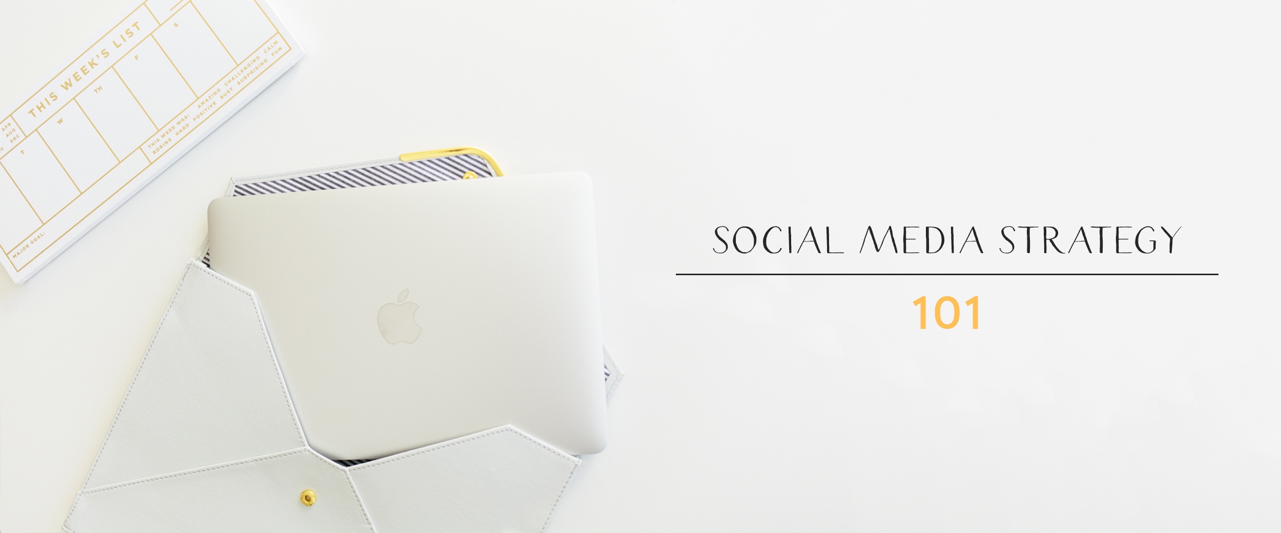 Social Media Strategy 101 | Bloguettes