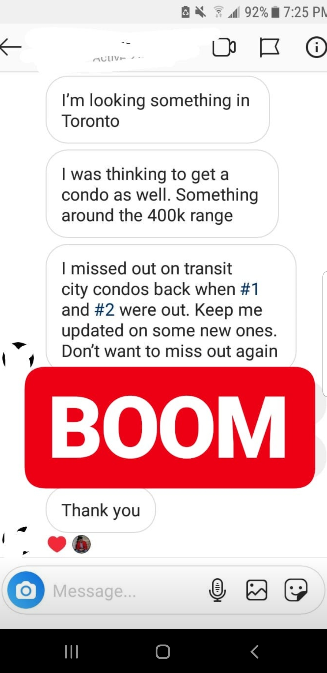 Here's someone reaching out to me and wanted to buy a condo!