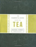 The Harney & Sons Guide to Tea from Tea Books
