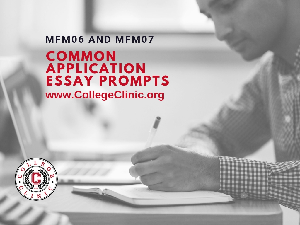 Common Application Essay Prompts College Clinic