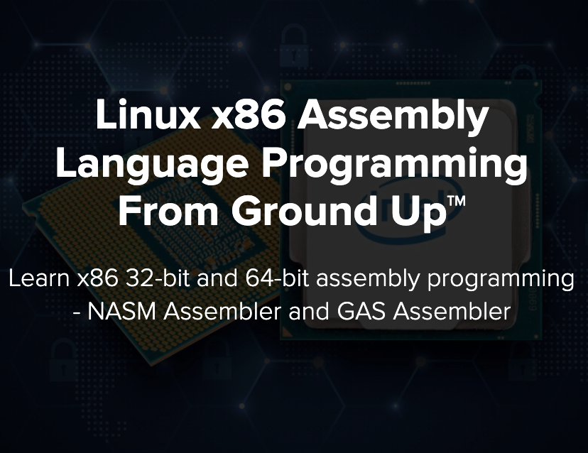 Linux x86 Assembly Language Programming From Ground Up™ EmbeddedExpe
