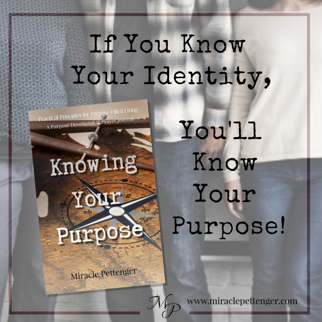 Knowing Your Purpose - BUY NOW