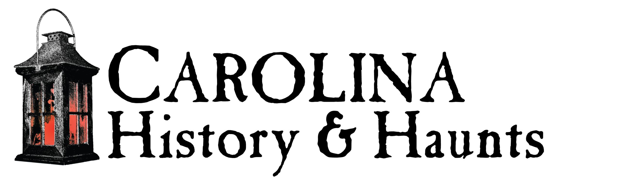 Carolina History and Haunts