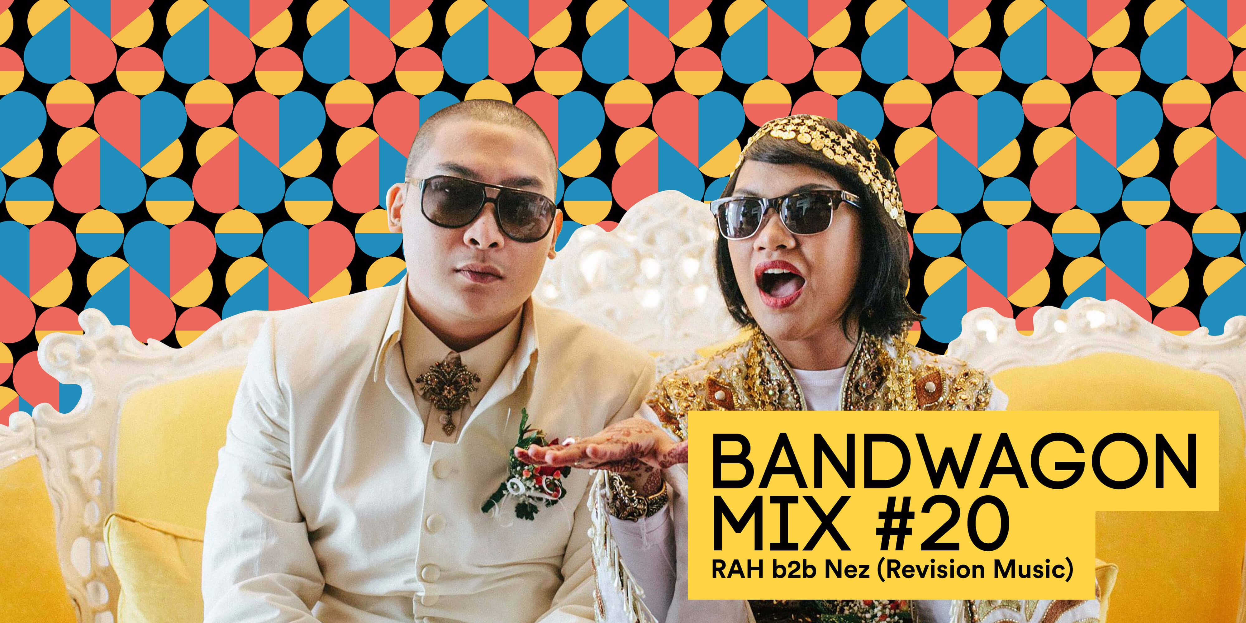 Bandwagon Mix #20: RAH b2b Nez (Revision Music)