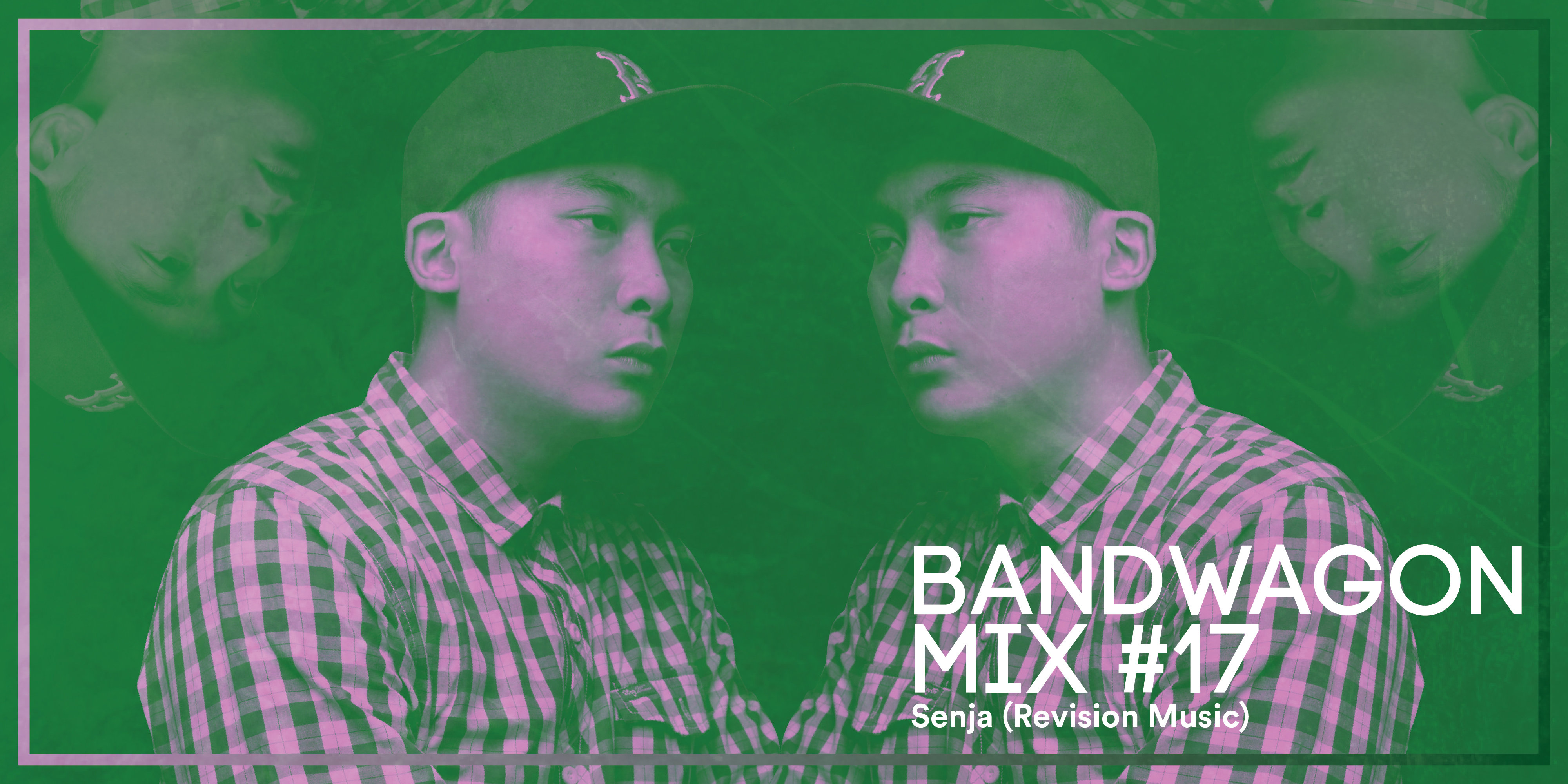 Bandwagon Mix #17: Senja (Revision Music)