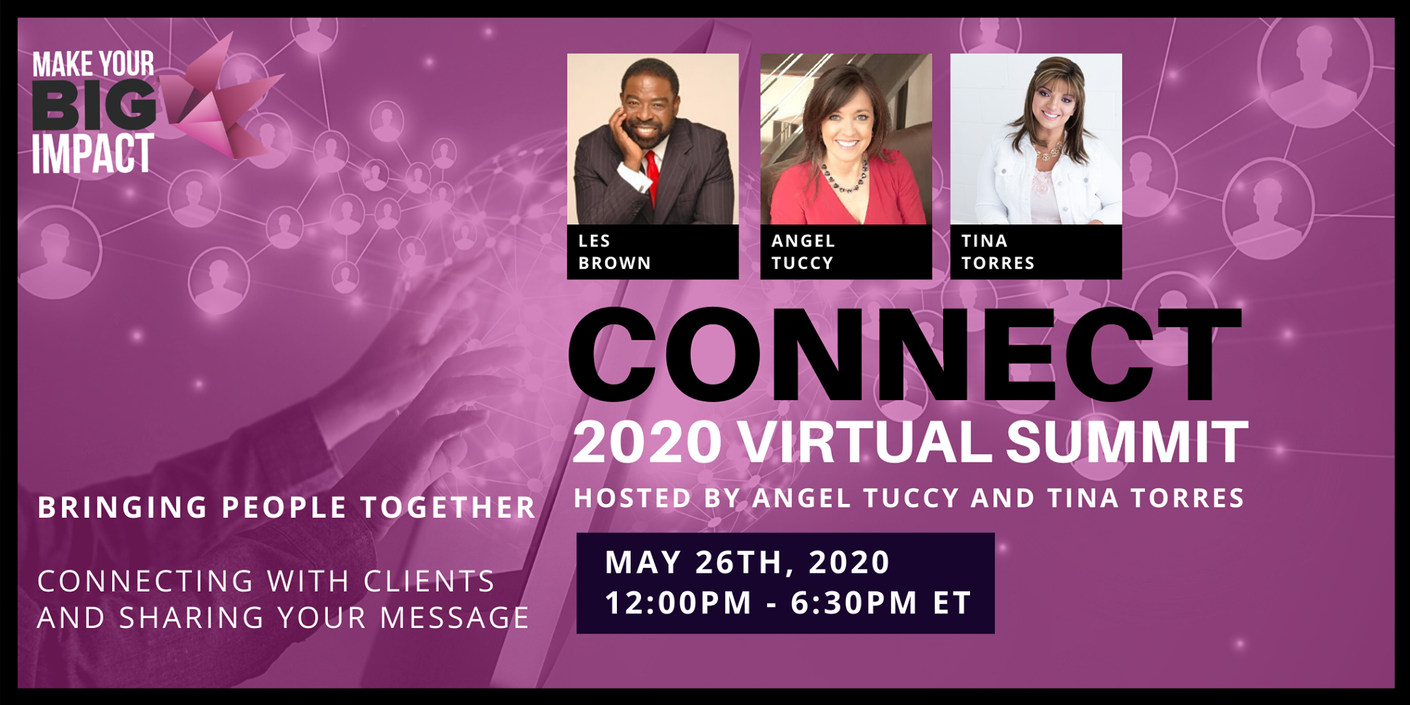 CONNECT Summit Make Your Big Impact