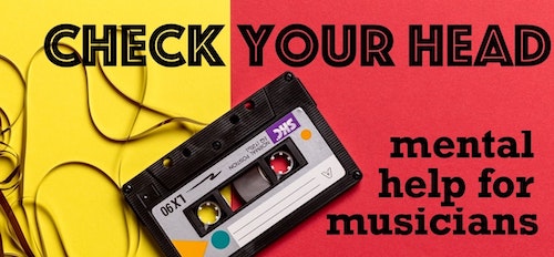 CHECK YOUR HEAD: Mental Help for Musicians Podcast logo