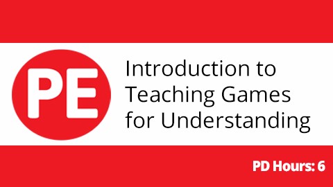 Introduction to Teaching Games for Understanding (TGfU)