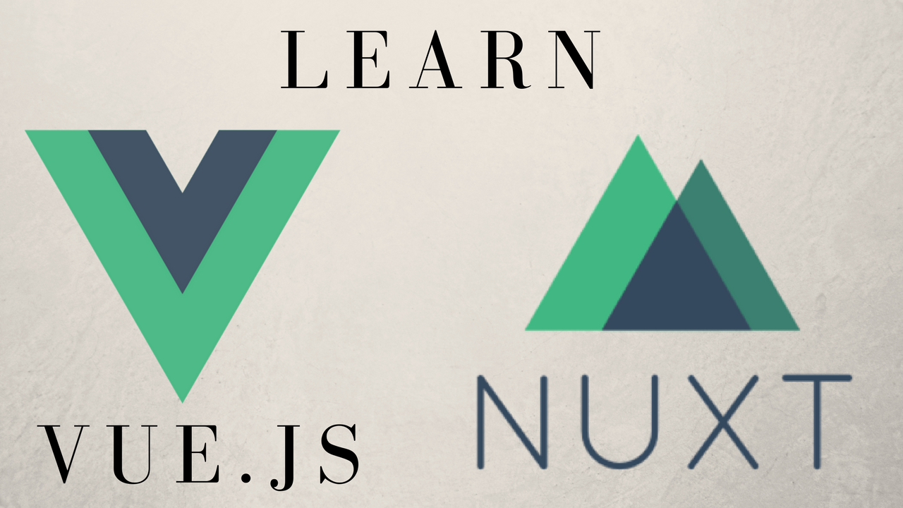 Create Awesome Vue.js Apps With Nuxt.js | Program With Erik