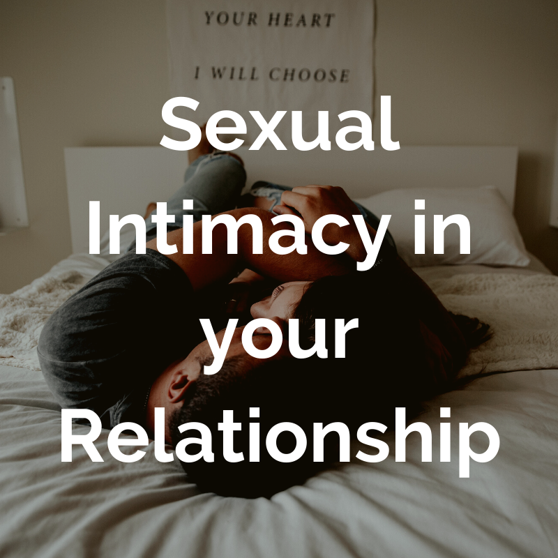 Sexual Intimacy In Your Relationship Enhancing Your Relationship