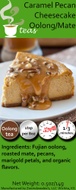 Caramel Pecan Cheesecake Oolong/Mate from 52teas