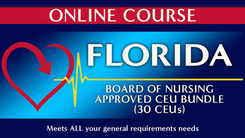 Florida Board of Nursing Approved CEU Bundle (30 CEUs) Nurse