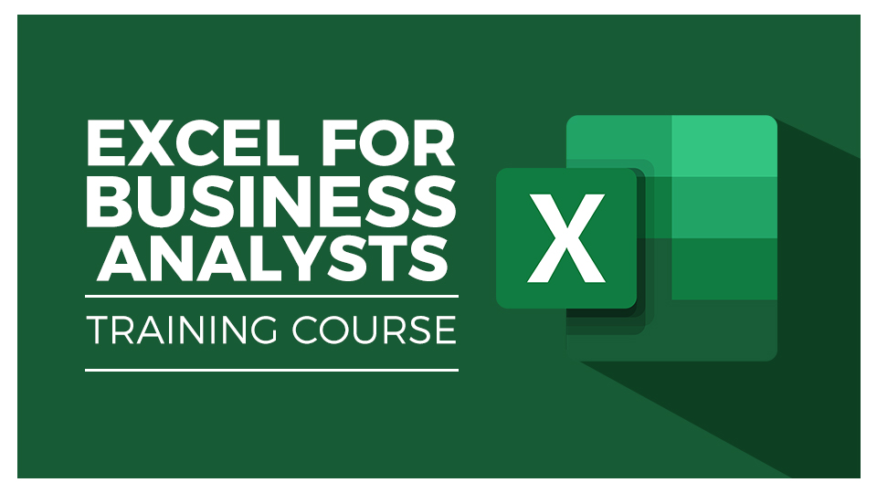 Excel for Business Analysts