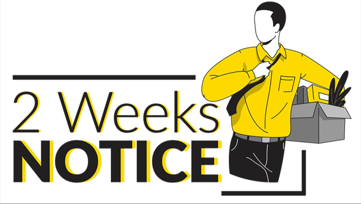 2 Weeks Notice 2 Weeks Notice Course