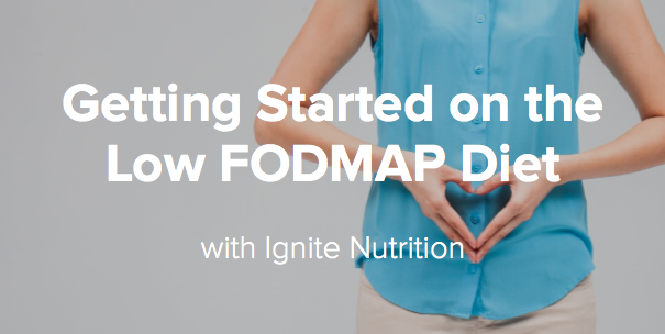 Getting Started on the Low FODMAP Diet | Nutrition Academy