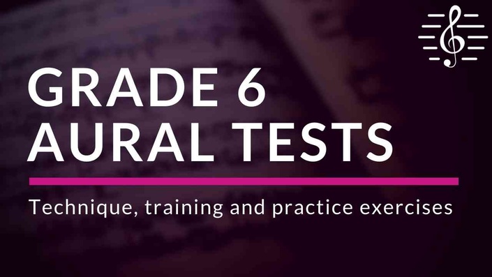 grade_6_aural_tests_course