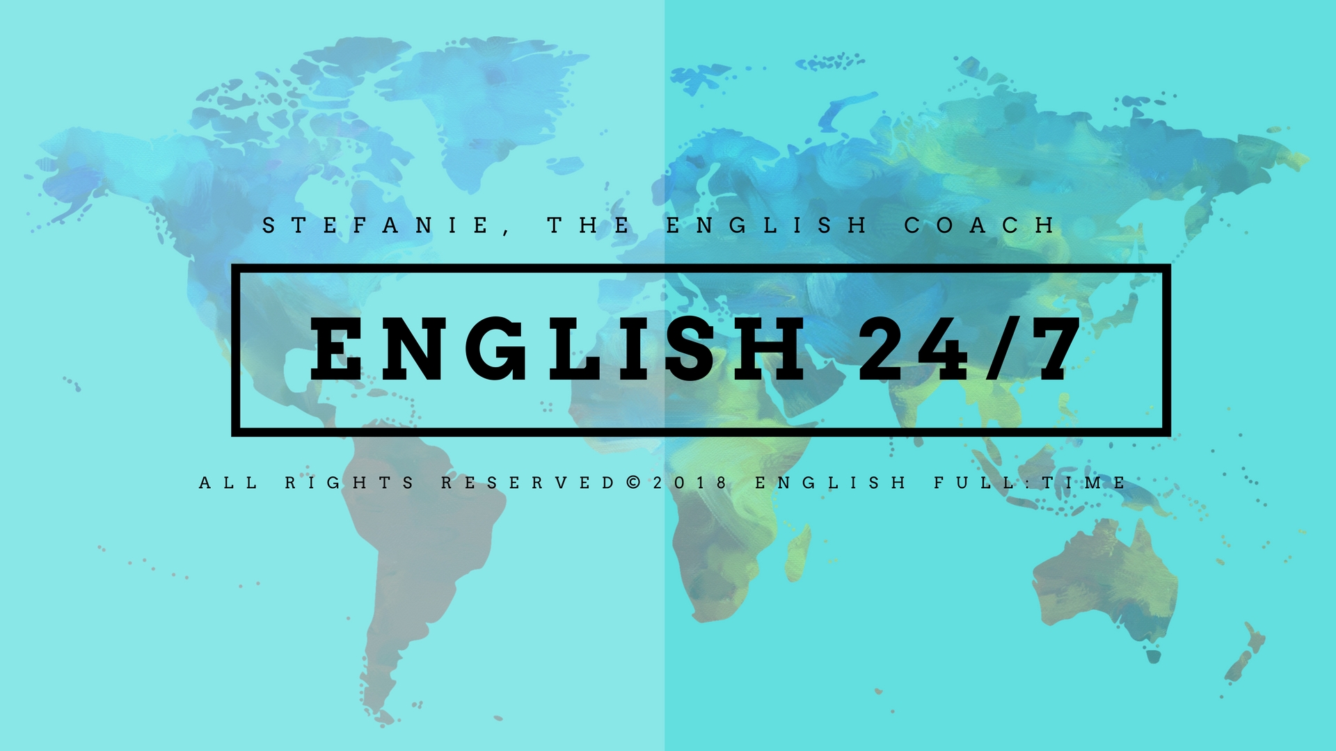 English 24/7 | English Full:Time