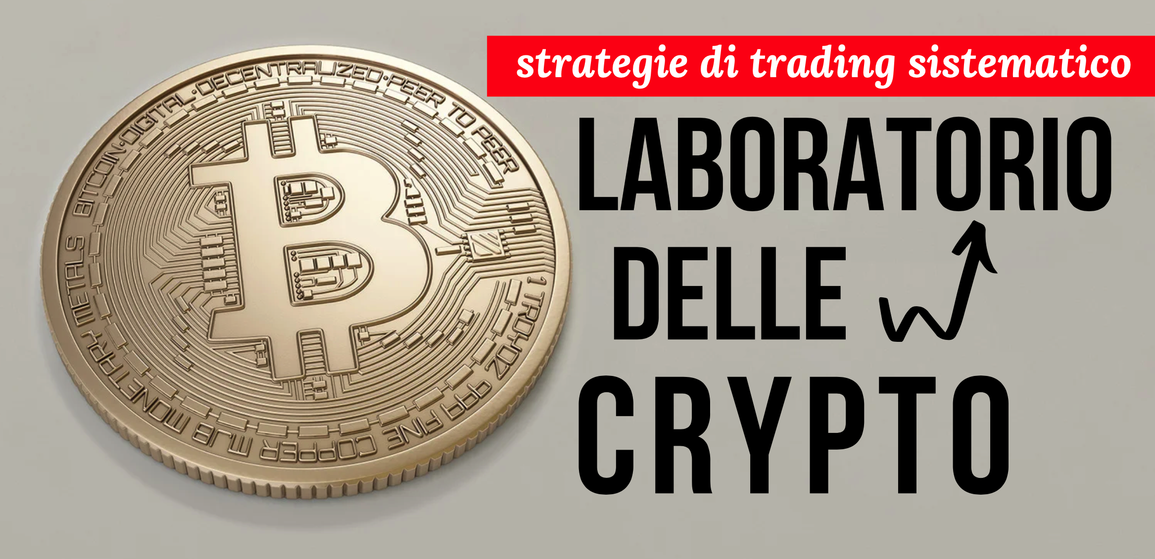 corso crypto: strategie trading crypto, trading automatico bitcoin - corsi crypto QTLab