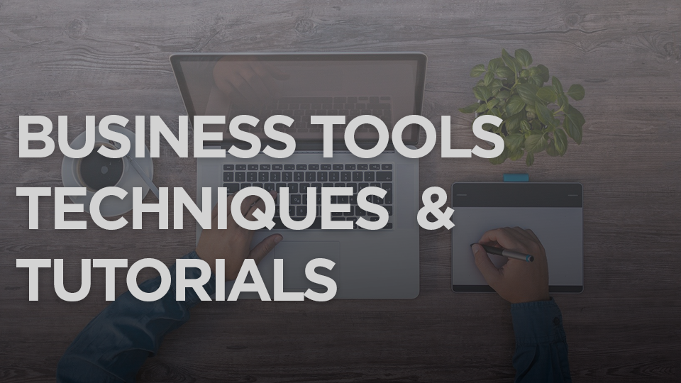 Product image for Business Tools, Techniques, & Tutorials