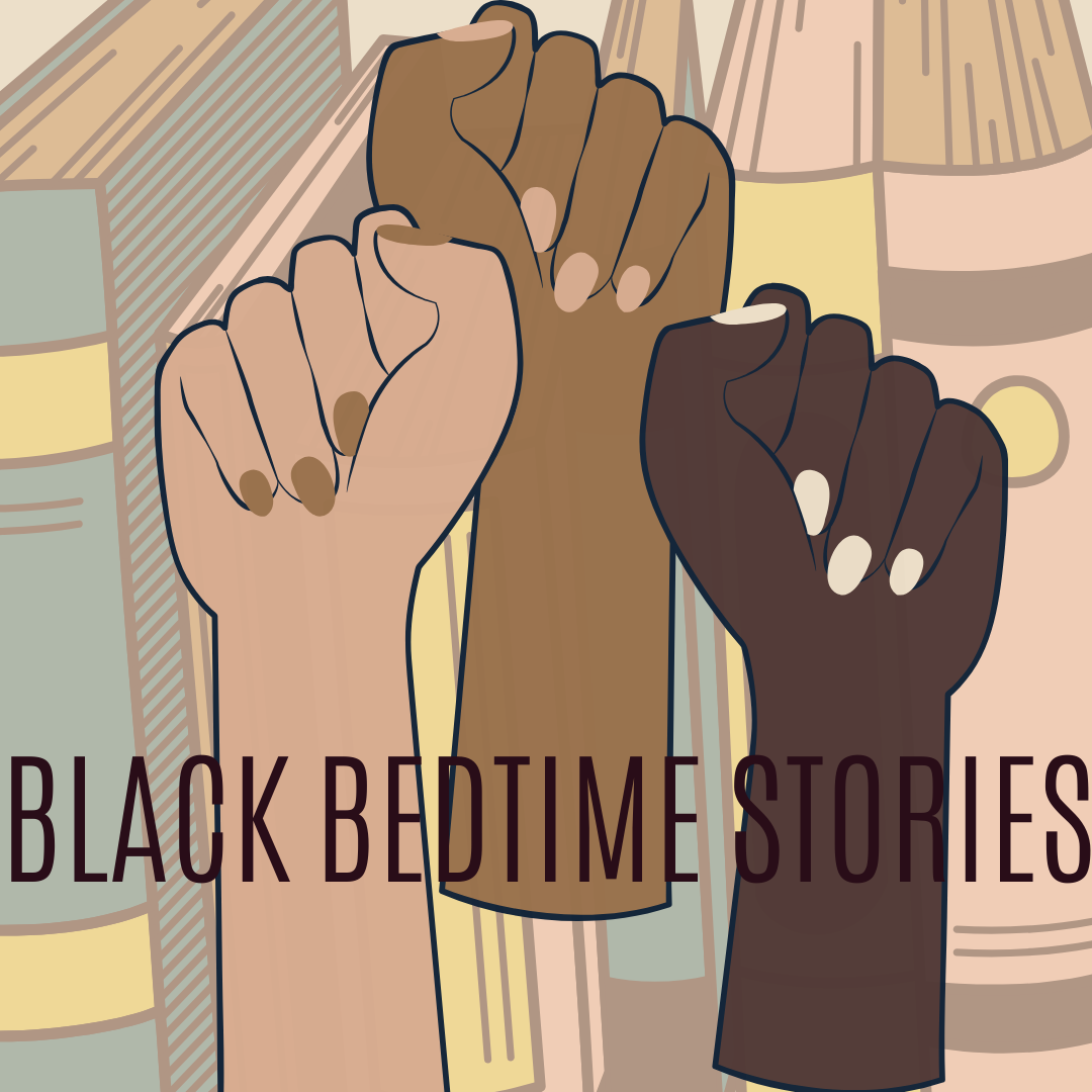 Black Bedtime Stories BlackBedtimeStories (Powered by Donorbox)