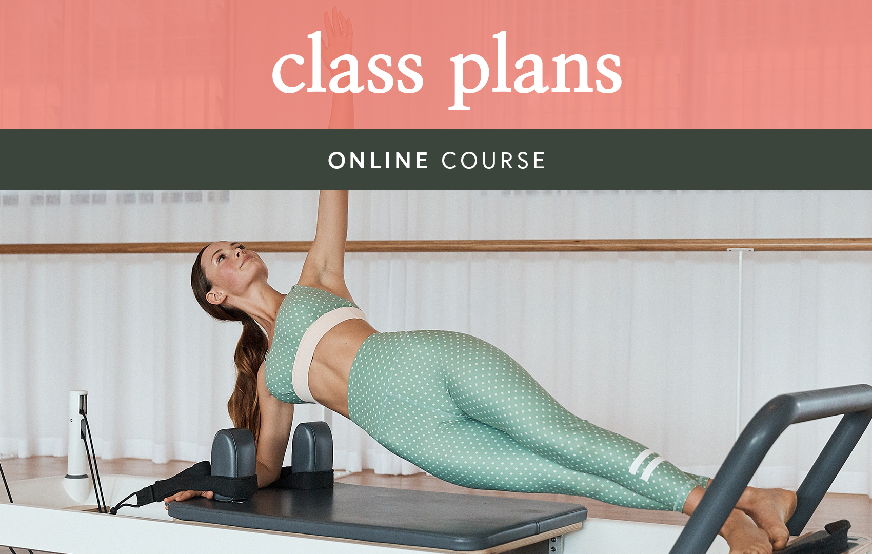 Reformer Pilates Class Plans for Instructors