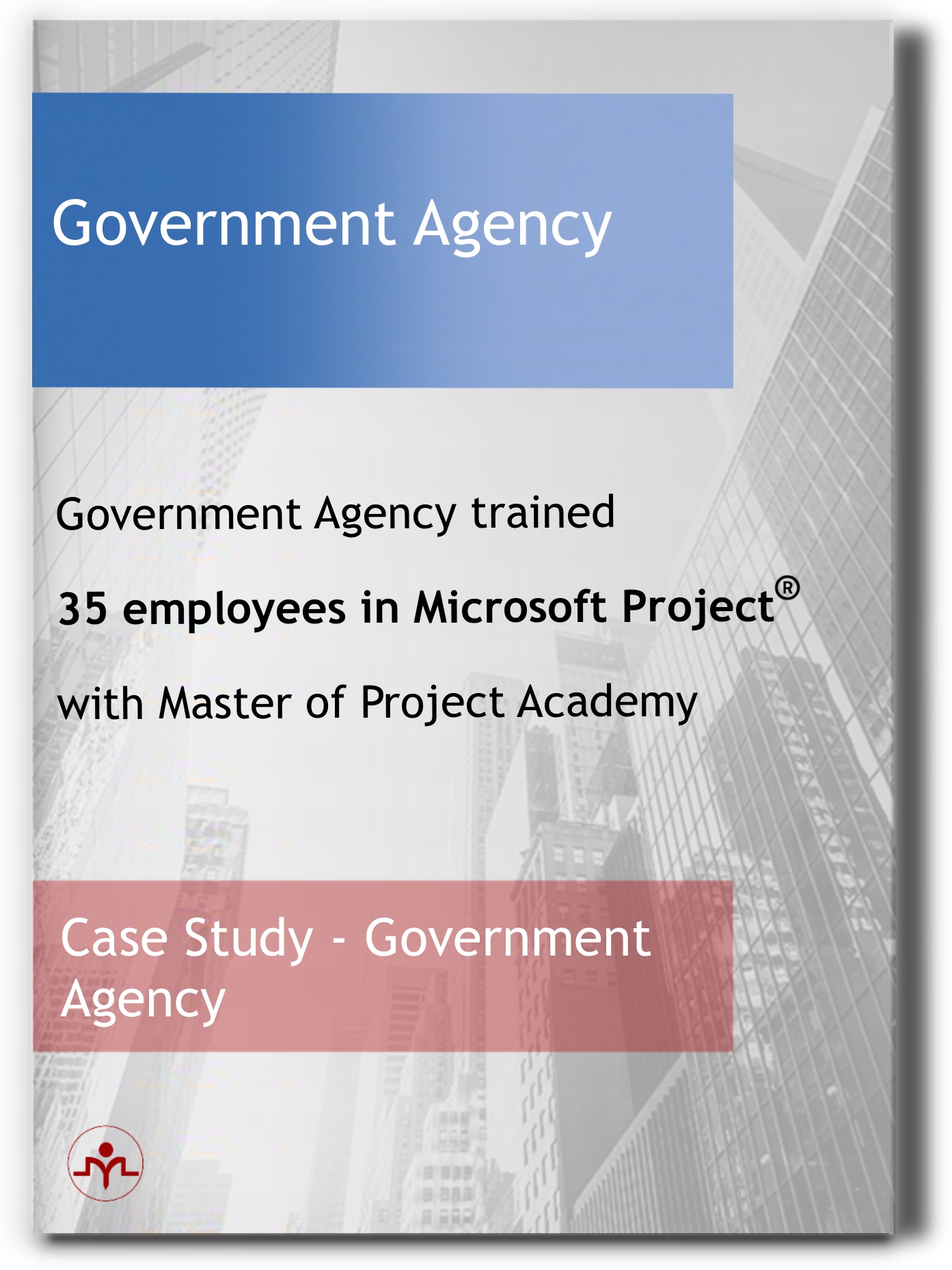 Government Agency Company-Client Case Study