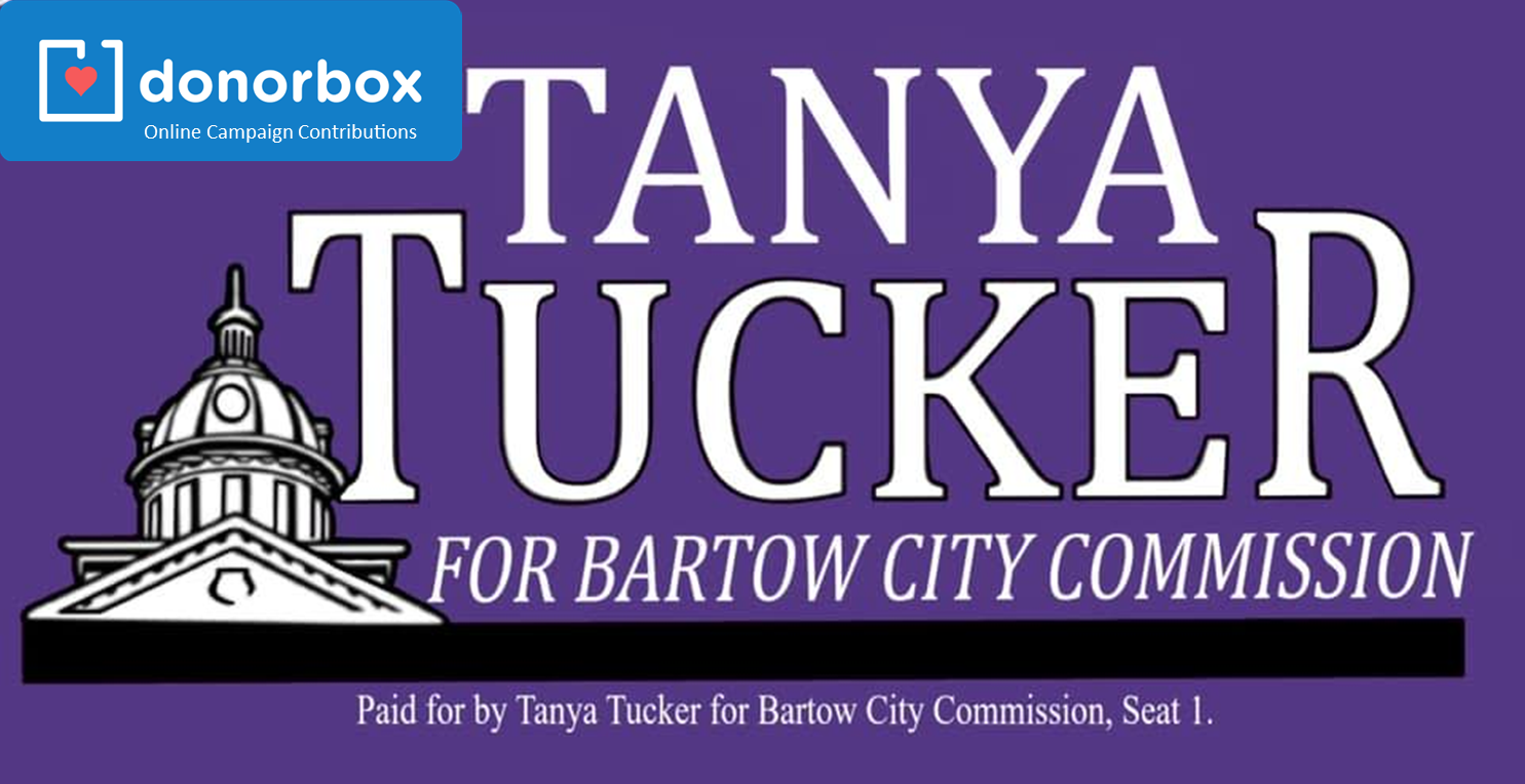 Tanya Tucker for Bartow City Commission Tanya Tucker for Bartow