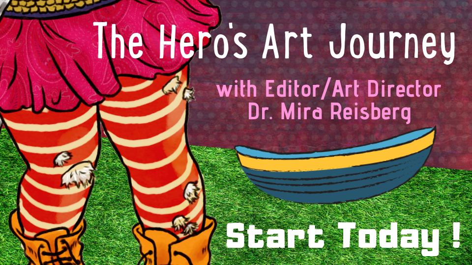 The Hero's Art Journey with Dr. Mira Reisberg