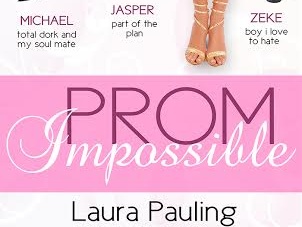 PROM IMPOSSIBLE Blast & Giveaway
