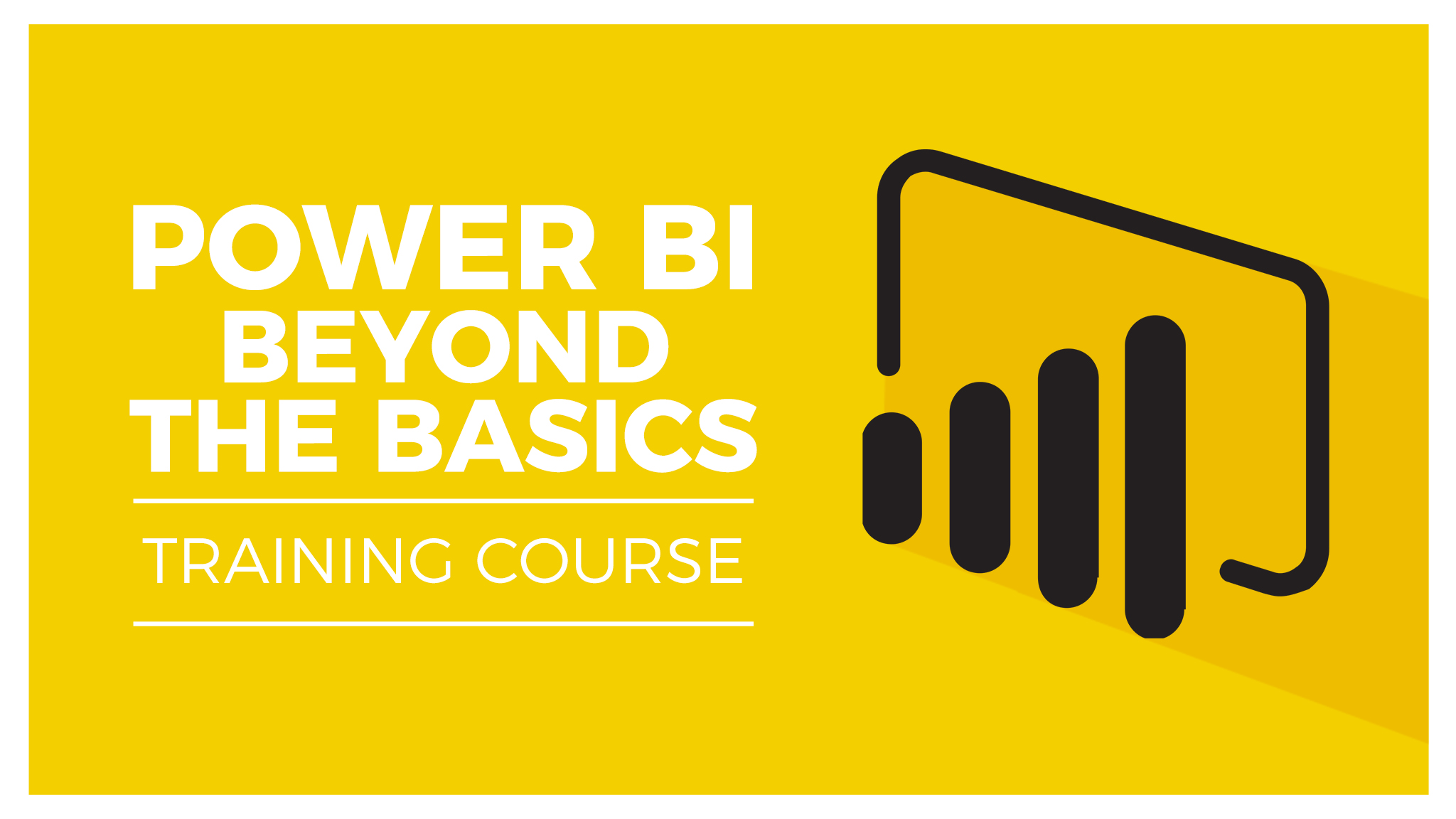 Power BI - Beyond the Basics online course