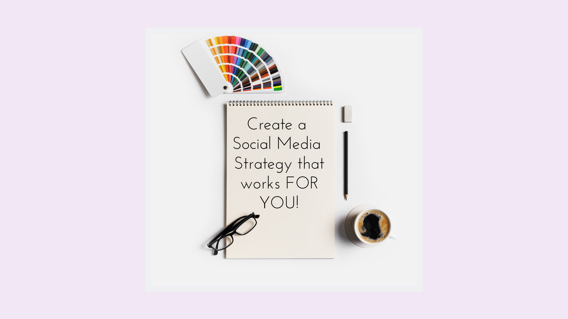 Create a social media strategy that works for you the g a i a